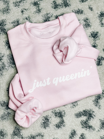 JUST QUEENIN' Light Pink Crewneck Sweatshirt